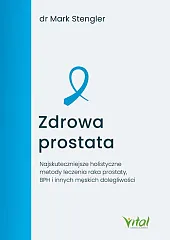 Zdrowa prostataMark Stengler
