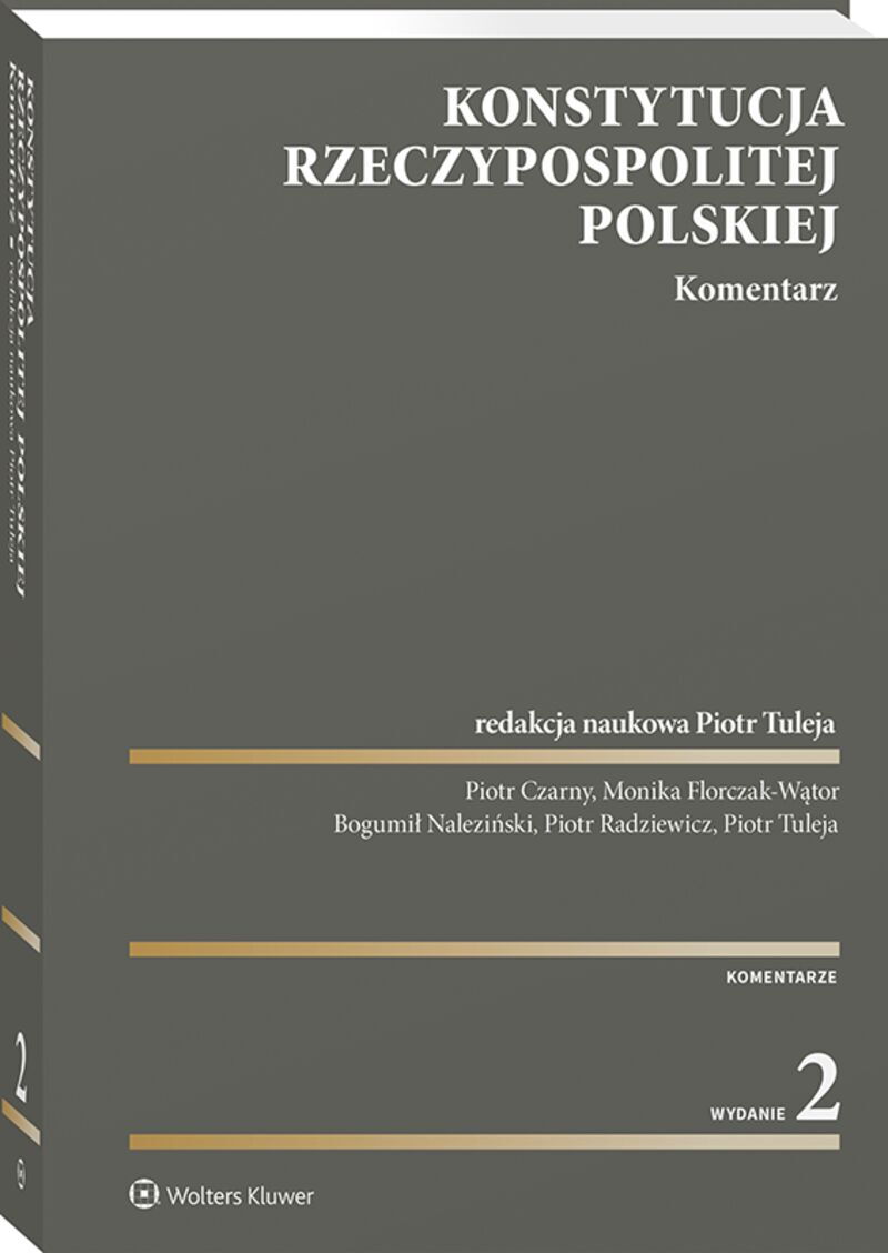 Konstytucja Rzeczypospolitej Polskiej. Komentarz, 2023 (książka, ebook ...