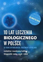 10 lat leczenia biologicznego w Polsce,Sławomir Jeka