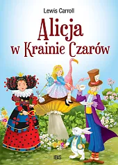 Alicja w Krainie CzarówLewis Carroll