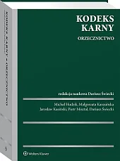 Kodeks karny. Orzecznictwo Kodeks karny. Orzecznictwo