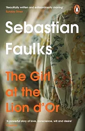 Girl At The Lion d'OrSebastian Faulks