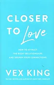 Closer to Love Closer to Love