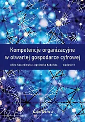Kompetencje organizacyjne w otwartej gospoAlina Kozarkiewicz