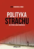 Polityka strachu Polityka strachu