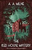 The Red House Mystery The Red House Mystery
