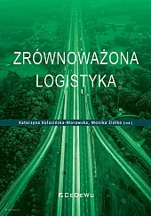 Zrównoważona logistykaKatarzyna Kolasińska-Morawska
