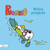 Reksio Wodna przygodaMaria Szarf Reksio Wodna przygodaMaria Szarf