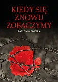 Kiedy się znowu zobaczymy