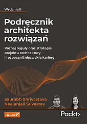 Podręcznik architekta rozwiązań.Saurabh Shrivastava