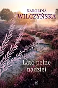 Lato pełne nadziei Lato pełne nadziei