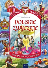 Polskie zwyczaje. Kocham PolskęJoanna Szarek