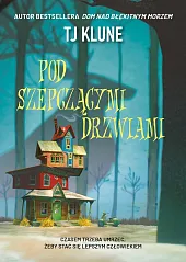 Pod szepczącymi drzwiamiTJ Klune