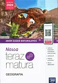 Nowa Teraz Matura Geografia Zbiór zadań maturalnych Do matury 2024 Nowa Teraz Matura Geografia Zbiór zadań maturalnych Do matury 2024