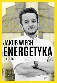 Energetyka po prostu Energetyka po prostu