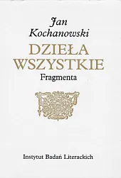 FragmentaJan Kochanowski