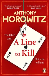 A Line to KillAnthony Horowitz