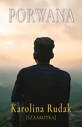 Porwana Tom 2Karolina Rudak