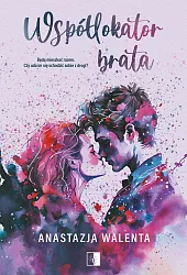 Współlokator brataAnastazja Walenta