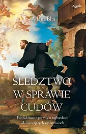 Śledztwo w sprawie cudów