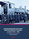 Umundurowanie kolejarzy Rzeczypospolitej Polskiej w latach 1918 - 1948 Umundurowanie kolejarzy Rzeczypospolitej Polskiej w latach 1918 - 1948