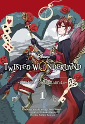 Twisted-Wonderland. Zdarzenia w Heartslabyulu. Tom 1Sumire Kowono
