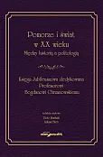 Pomorze i świat w XX w. Między historią a politologią Pomorze i świat w XX w. Między historią a politologią