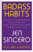Badass Habits