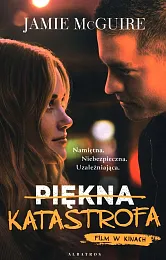 Piękna katastrofa Tom 1Jamie McGuire