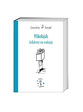 Mikołajek Jedziemy na wakacjeRene Goscinny