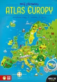 Mój pierwszy atlas Europy Mój pierwszy atlas Europy