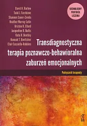 Transdiagnostyczna terapia poznawczo-behawioralna zaburzeń emocjonalnych