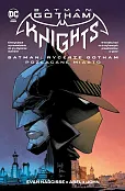 Batman: Rycerze Gotham. Pozłacane miasto