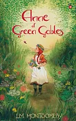 Anne of Green Gables Anne of Green Gables