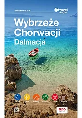 Wybrzeże Chorwacji Dalmacja #Travel&amp;Stylezbiorowa Praca
