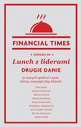 Lunch z liderami. Drugie danie. 51,Financial Times