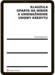 Klauzula oparta na WIBOR a unieważnienie umowy kredytu