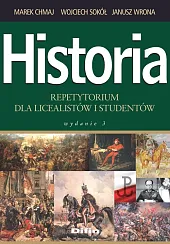 Historia repetytorium dla licealistów i studentówMarek Chmaj