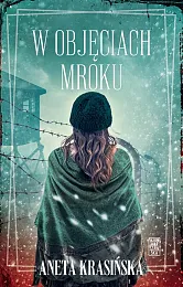 W objęciach mrokuAneta Krasińska