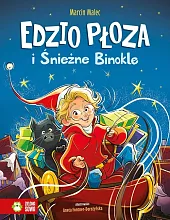 Edzio Płoza i Śnieżne BinokleAneta Fontner-Dorożyńska