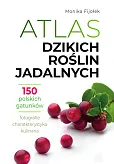 Atlas dzikich roślin jadalnych