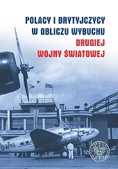 Polacy i Brytyjczycy w obliczu wybuchu,Waldemar Grabowski