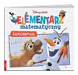 Disney Uczy mix Elementarz matematyczny ćwiczenia Disney Uczy mix Elementarz matematyczny ćwiczenia