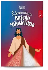 Elementarz Bożego MiłosierdziaLeszek Smoliński Elementarz Bożego MiłosierdziaLeszek Smoliński
