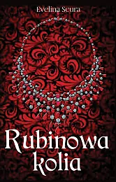 Rubinowa koliaEvelina Scura
