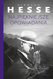 Najpiękniejsze opowiadaniaHermann Hesse