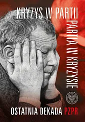 Kryzys w partii Partia w kryzysieTomasz Kozłowski Kryzys w partii Partia w kryzysieTomasz Kozłowski