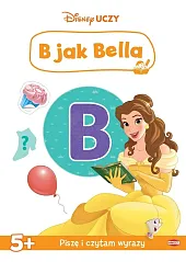 Disney Uczy Księżniczka. B jak Bella
