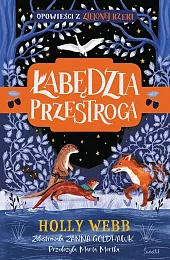 Łabędzia przestroga Zielona Rzeka Tom 2Holly Webb