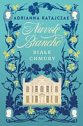 Nuvole bianche. Białe chmuryAdrianna Ratajczak